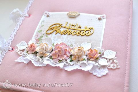 Фотоальбомы первого года для маленькой принцессы (ручная работа)